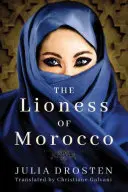 Lwica z Maroka - The Lioness of Morocco