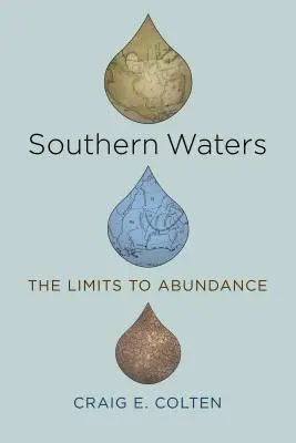 Południowe wody: Granice obfitości - Southern Waters: The Limits to Abundance