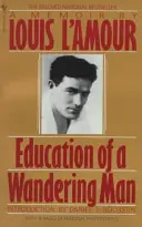 Edukacja wędrowca - Education of a Wandering Man