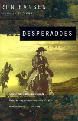 Desperado - Desperadoes