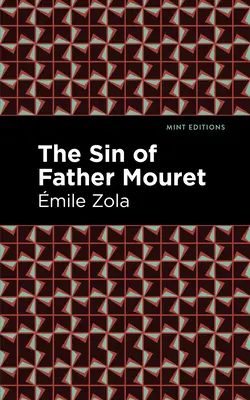 Grzech ojca Mouret - The Sin of Father Mouret