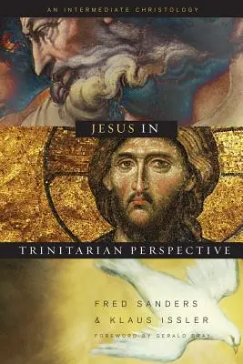 Jezus w perspektywie trynitarnej: Wprowadzenie do chrystologii - Jesus in Trinitarian Perspective: An Introductory Christology