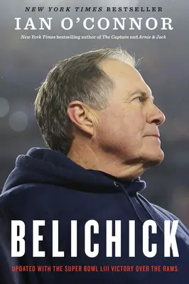 Belichick: Tworzenie największego trenera piłki nożnej wszechczasów - Belichick: The Making of the Greatest Football Coach of All Time