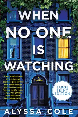 Gdy nikt nie patrzy: Thriller - When No One Is Watching: A Thriller