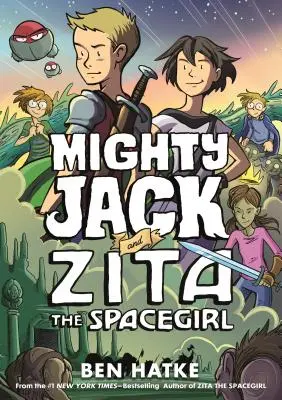 Potężny Jack i kosmiczna Zita - Mighty Jack and Zita the Spacegirl