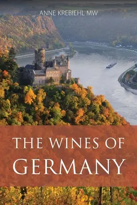 Wina z Niemiec - The wines of Germany