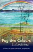 Ulotne kolory - Fugitive Colours