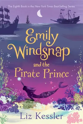 Emily Windsnap i książę piratów - Emily Windsnap and the Pirate Prince