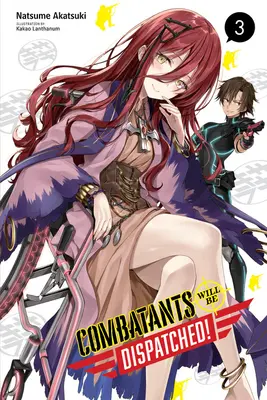 Bojownicy zostaną wyeliminowani!, Vol. 3 (Light Novel) - Combatants Will Be Dispatched!, Vol. 3 (Light Novel)