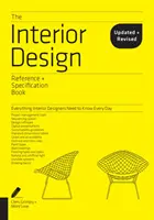 The Interior Design Reference & Specification Book Updated & Revised: Wszystko, co projektanci wnętrz muszą wiedzieć każdego dnia - The Interior Design Reference & Specification Book Updated & Revised: Everything Interior Designers Need to Know Every Day