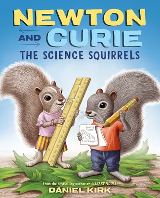 Newton i Curie: Naukowe wiewiórki - Newton and Curie: The Science Squirrels