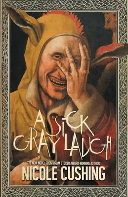 Chory szary śmiech - A Sick Gray Laugh