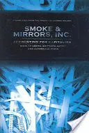 Smoke and Mirrors, Inc. - Rachunkowość dla kapitalizmu - Smoke and Mirrors, Inc. - Accounting for Capitalism