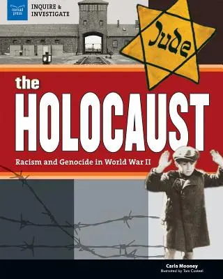 Holokaust: Rasizm i ludobójstwo podczas II wojny światowej - The Holocaust: Racism and Genocide in World War II