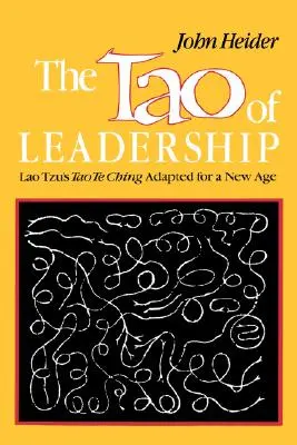 Tao przywództwa - Tao of Leadership