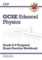 GCSE Physics Edexcel Grade 8-9 Ukierunkowany zeszyt ćwiczeń egzaminacyjnych (zawiera odpowiedzi) - GCSE Physics Edexcel Grade 8-9 Targeted Exam Practice Workbook (includes Answers)