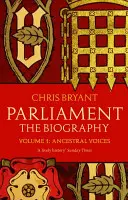 Parlament: Biografia (tom I - Głosy przodków) - Parliament: The Biography (Volume I - Ancestral Voices)