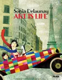 Sonia Delaunay: Życie w kolorze - Sonia Delaunay: A Life of Color