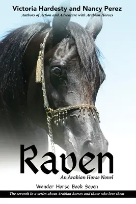 Kruk: Powieść o koniu arabskim - Raven: An Arabian Horse Novel