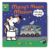 Księżycowa misja Maisy - ciągnij, zjeżdżaj i baw się! - Maisy's Moon Mission - Pull, Slide and Play!