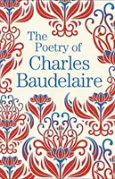 Poezja Charlesa Baudelaire'a - Poetry of Charles Baudelaire