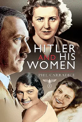 Hitler i jego kobiety - Hitler and His Women