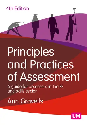 Zasady i praktyki oceniania: Przewodnik dla oceniających w sektorze Fe i umiejętności - Principles and Practices of Assessment: A Guide for Assessors in the Fe and Skills Sector