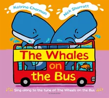 Wieloryby w autobusie - Whales on the Bus