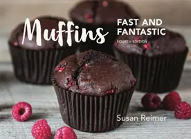 Muffiny: Szybkie i fantastyczne - Muffins: Fast and Fantastic