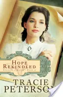 Nadzieja rozpalona - Hope Rekindled