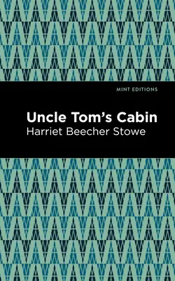 Chata wuja Toma - Uncle Tom's Cabin