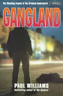 Gangland: Szokujące ujawnienie przestępczego podziemia - Gangland: The Shocking Expose of the Criminal Underworld