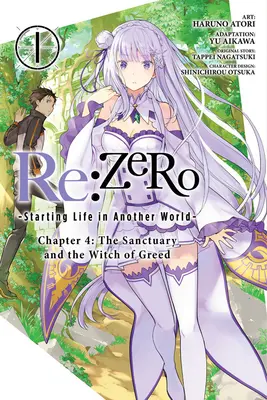 RE: Zero - Początek życia w innym świecie, rozdział 4: Sanktuarium i wiedźma chciwości, tom 1 (manga) - RE: Zero -Starting Life in Another World-, Chapter 4: The Sanctuary and the Witch of Greed, Vol. 1 (Manga)