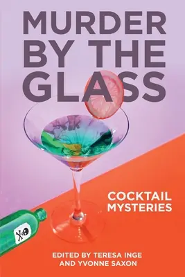 Morderstwo przy kieliszku: Tajemnice koktajli - Murder by the Glass: Cocktail Mysteries