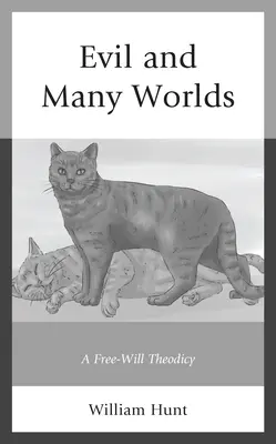 Zło i wiele światów: teodycea wolnej woli - Evil and Many Worlds: A Free-Will Theodicy