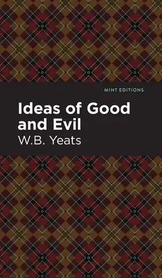 Idee dobra i zła - Ideas of Good and Evil