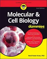 Biologia molekularna i komórkowa dla opornych - Molecular & Cell Biology For Dummies