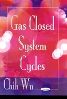 Cykle zamkniętego systemu gazowego - Gas Closed System Cycles