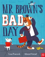 Zły dzień pana Browna - Mr Brown's Bad Day