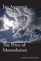 Cena monoteizmu - The Price of Monotheism