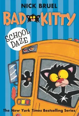 Zły kotek w szkole - Bad Kitty School Daze