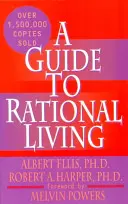 Przewodnik po racjonalnym życiu - A Guide to Rational Living