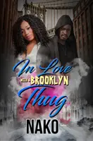 Zakochany w bandycie z Brooklynu - In Love with a Brooklyn Thug