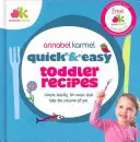 Szybkie i łatwe przepisy dla maluchów - Quick and Easy Toddler Recipes