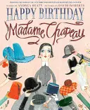 Wszystkiego najlepszego, Madame Chapeau - Happy Birthday, Madame Chapeau