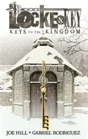 Locke & Key, tom 4: Klucze do królestwa - Locke & Key, Vol. 4: Keys to the Kingdom