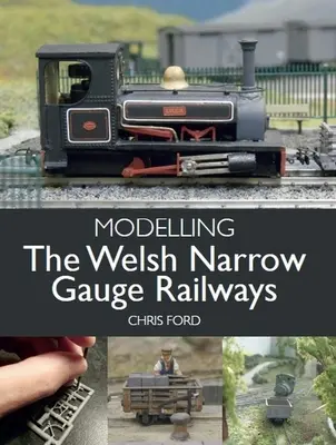 Modelowanie walijskich kolei wąskotorowych - Modelling the Welsh Narrow Gauge Railways