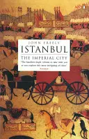 Stambuł: Imperialne miasto - Istanbul: The Imperial City