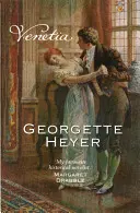 Venetia - Georgette Heyer Classic Heroines (Heyer Georgette (autorka)) - Venetia - Georgette Heyer Classic Heroines (Heyer Georgette (Author))