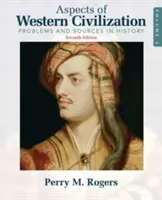 Aspekty cywilizacji zachodniej, tom 2: Problemy i źródła historyczne - Aspects of Western Civilization, Volume 2: Problems and Sources in History